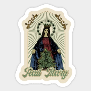 Hail Mary Sticker